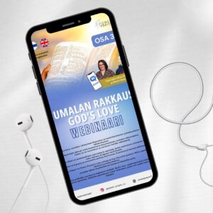 Jumalan rakkaus - God's Love - osa 3 -  äänitallenne