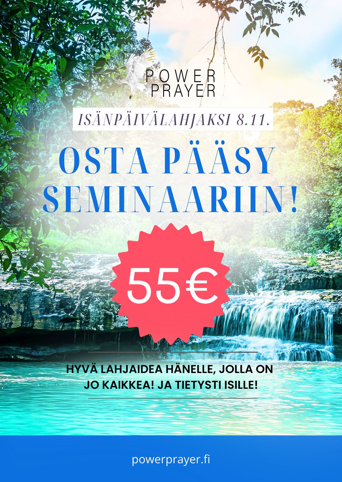 Osta lahjaksi pääsy Power Prayerin seminaariin! - Image 2
